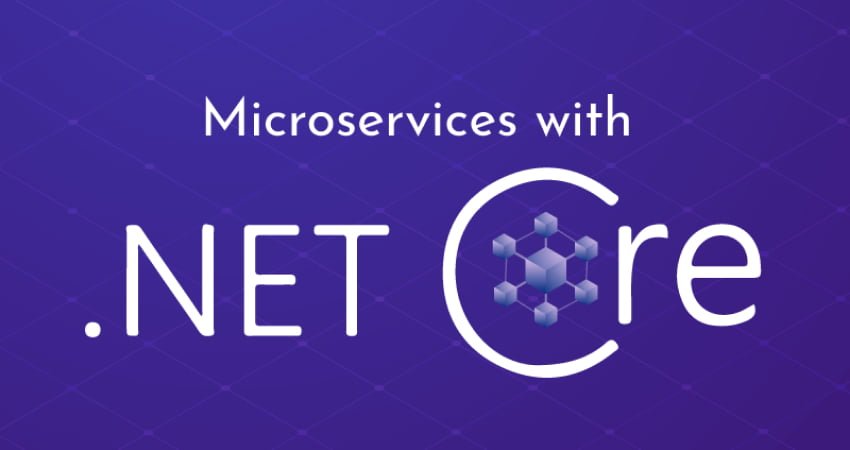 .NET Core Microservices main image